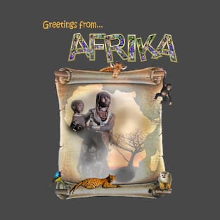 Greetings from Africa T-Shirt