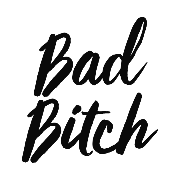 Bad B**ch by theoddstreet