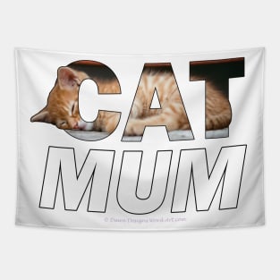 Cat mum - ginger cat oil painting word art Tapestry