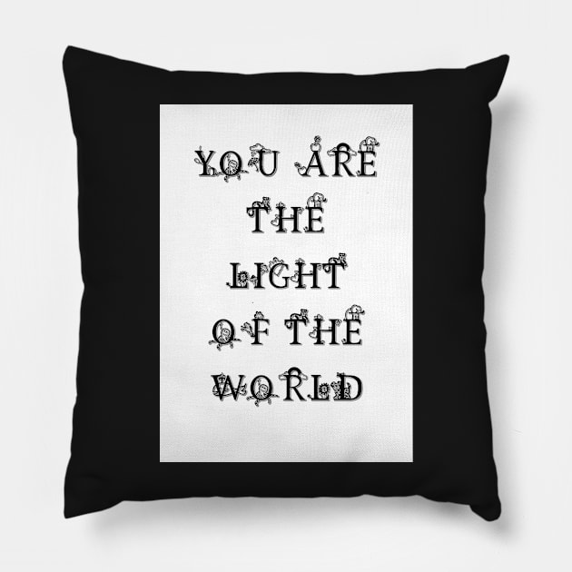 Quote for the nursery You are the Light of the World Pillow by M-Hutterer