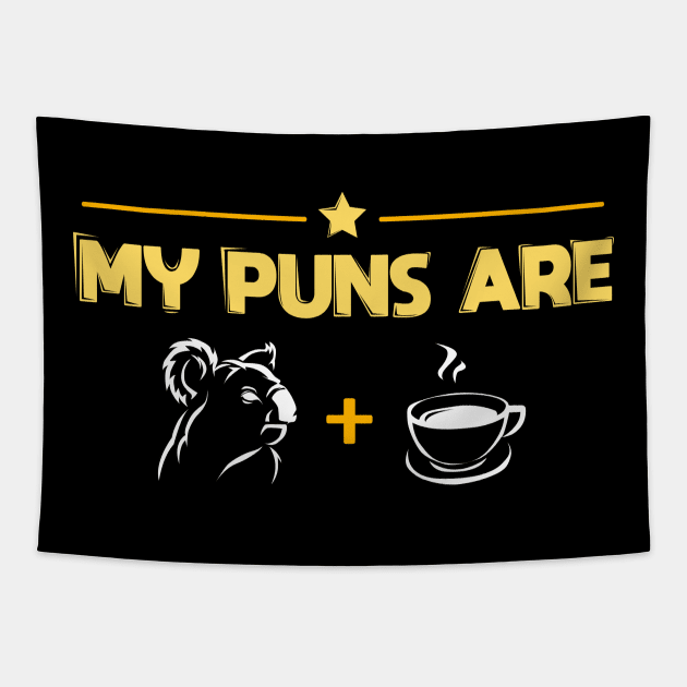 Funny My Puns Are Koala-Tea T-Shirts, Shirts and Gifts Tapestry by Shirtbubble