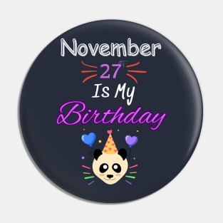 november 27 st is my birthday Pin