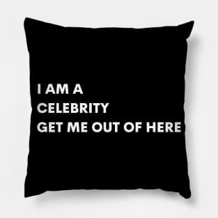 I AM A CELEBRITY GET ME OUT OF HERE Pillow