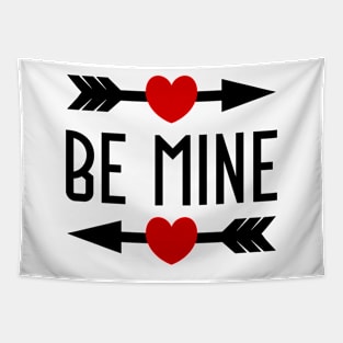 Be Mine Valentine's Day Gift Tapestry