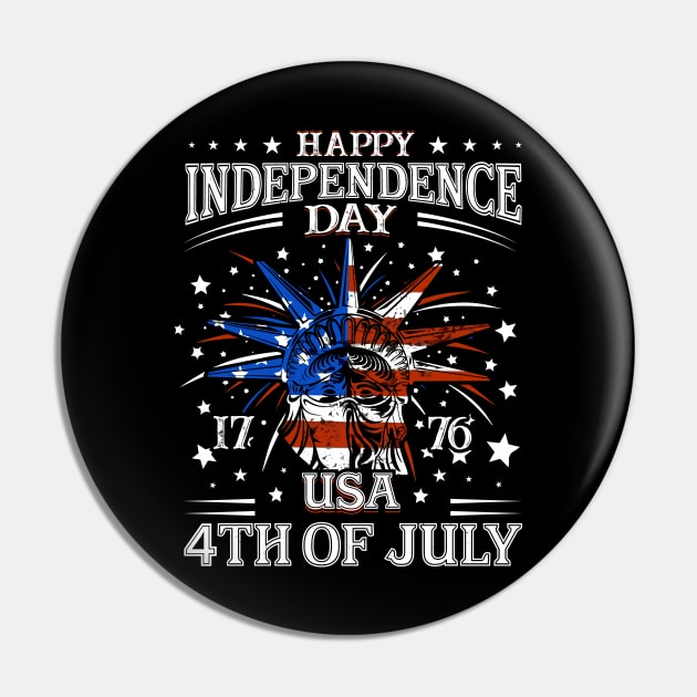 Happy 4 July Day Independence Memorial Day T-Shirt Pin by Upswipe.de