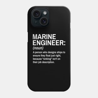 Marine Engineer Funny Definition Engineer Definition / Definition of an Engineer Phone Case