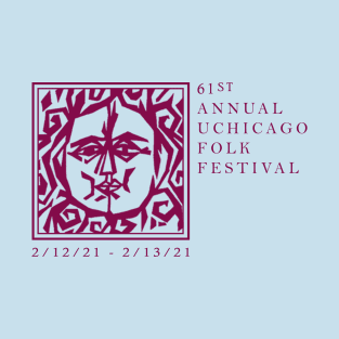 61st Annual UChicago Folk Festival Gear T-Shirt