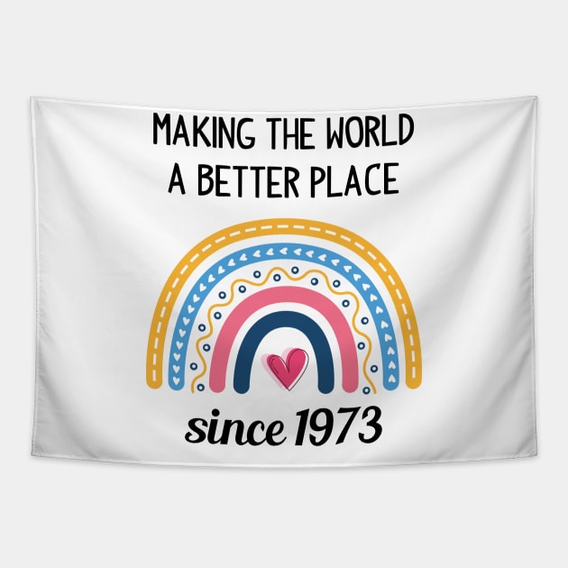 Making The World Better Since 1973 Tapestry by Zaaa Amut Amut Indonesia Zaaaa