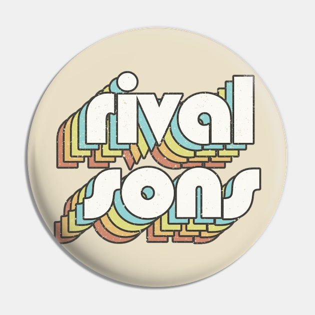 vintage color Rival Sons Pin by Wizz Ventura