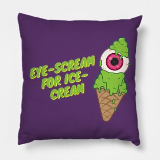 EYE-Scream for Ice cream Pillow