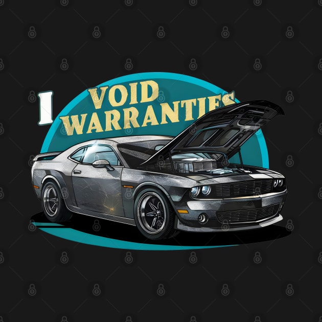 I void Warranties DIY Car Warranty ruined automotive Tee 4 by Inkspire Apparel designs