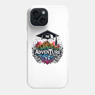 ADVENTURE BEGINS - GRADUATION DAY CELEBRATION Phone Case