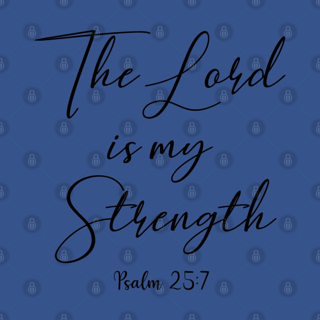 The Lord is my Strength by cbpublic