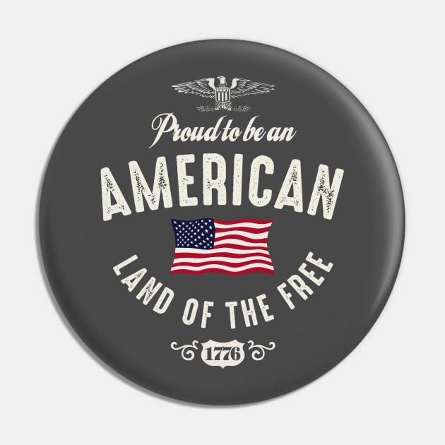 Proud To Be An American 1776 Pin by Designkix