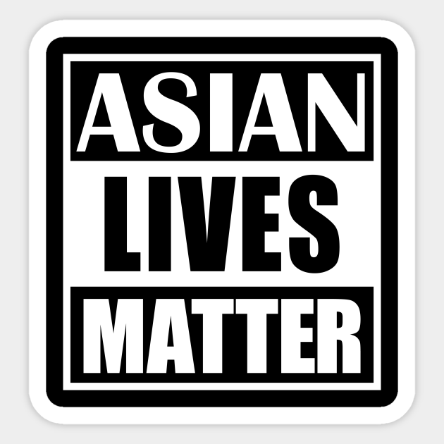 Stop Asian Hate - Stop Asian Hate - Sticker