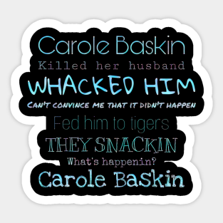 Carole Baskin Tiger King Stickers Teepublic