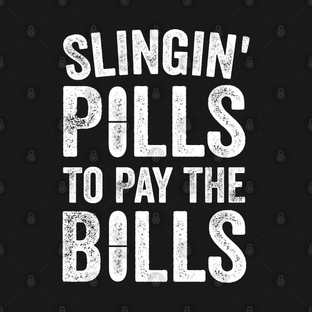 Slingin' Pills To Pay Bills by stayilbee