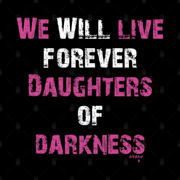 Daughters of Darkness by insidemyhead3