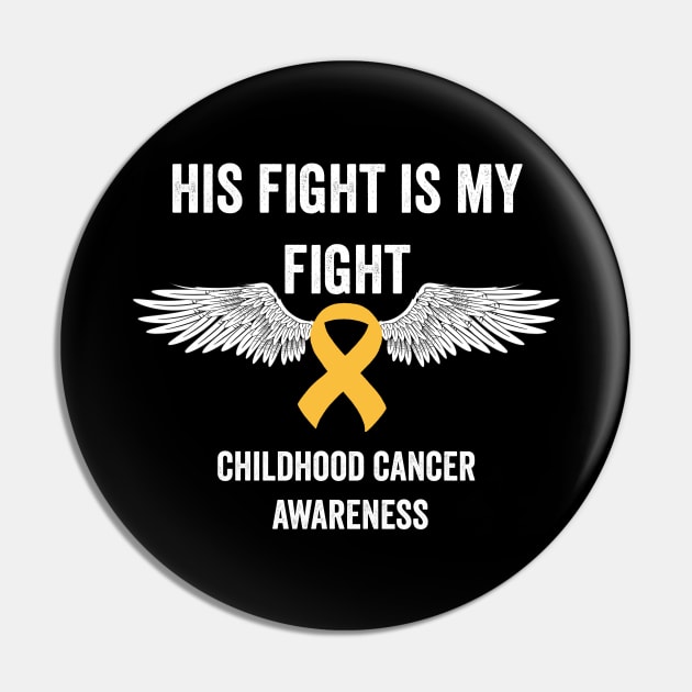 childhood cancer fighter - gold ribbon awareness - his fight is my fight childhood cancer awareness month Pin by Merchpasha1