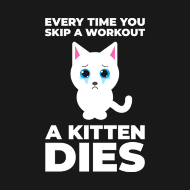 Workout Motivation Cat Workout Motivation TShirt TeePublic