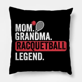 Mom Grandma Racquetball Legend Player Funny Racquetball Pillow