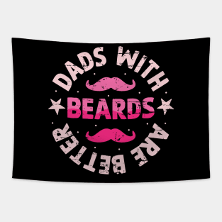 Dad with beards are better Retro Gift for Father’s day, Birthday, Thanksgiving, Christmas, New Year Tapestry