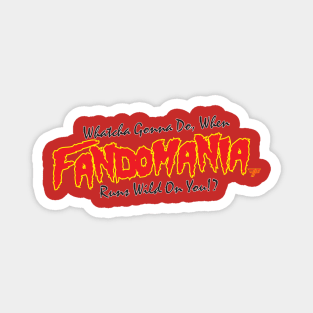 Fandomania (Brother!) Magnet