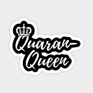 QuaranQueen Quarantine Queen Magnet