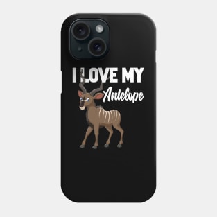 I Love My Antelope Phone Case