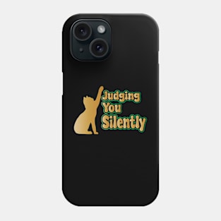 Judging You Silently Phone Case