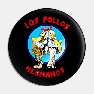 Los Pollos Hermanos Glosy Pin