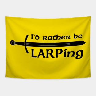 I'd rather be LARPing Tapestry