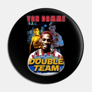 Double Team Bootleg Pin