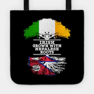 Irish Grown With Nepalese Roots - Gift for Nepalese With Roots From Nepal Tote