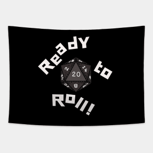 Ready to Roll - NAT 20 Tapestry