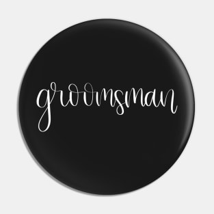 Groomsman Gift - White Script Lettering Pin