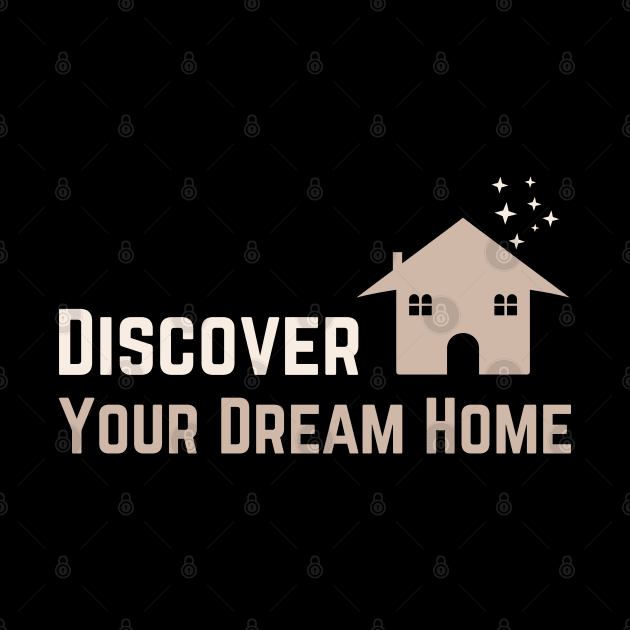 Discover your dream home by webbygfx