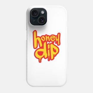 honey dip Phone Case