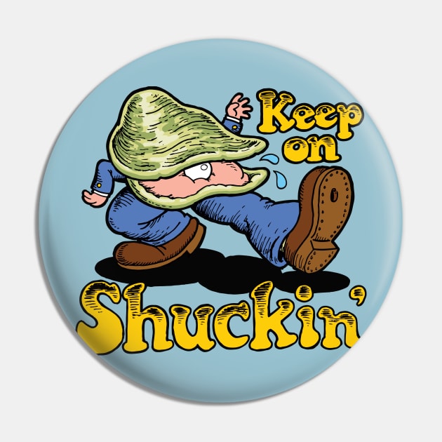 Keep on Shuckin' Pin by LittleCozyNostril