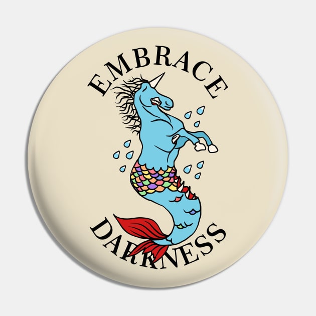 Embrace Darkness Undead Unicorn Abomination Pin by sadpanda