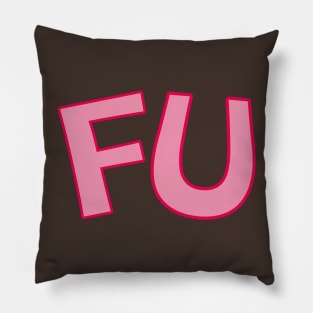 F - U! Pillow