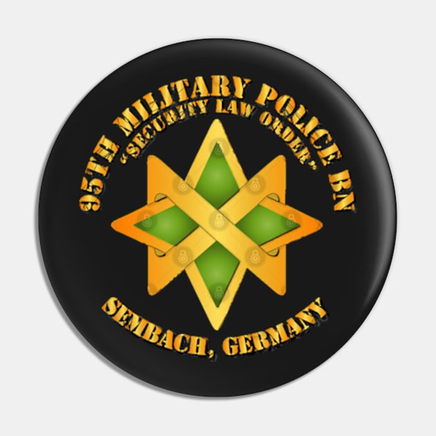 95th Military Police Bn - Sembach, Germany Pin by Bettino1998