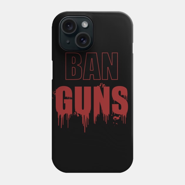 Ban Guns / Stop guns violence / gun control: bloody words - Enough - Never again - March 2018 Phone Case by Vane22april