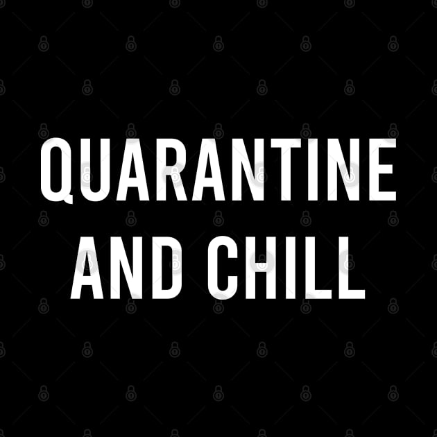 Quarantine and Chill by catterpop