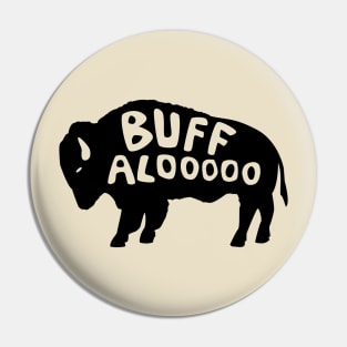 Buffaloooooooo Buffalo Bison Pin