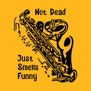 Jazz Is Not Dead T-Shirt