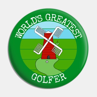 World's Greatest Golfer, Crazy Golf Sarcasm Funny Pin