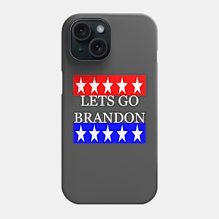 Lets Go Brandon Phone Case