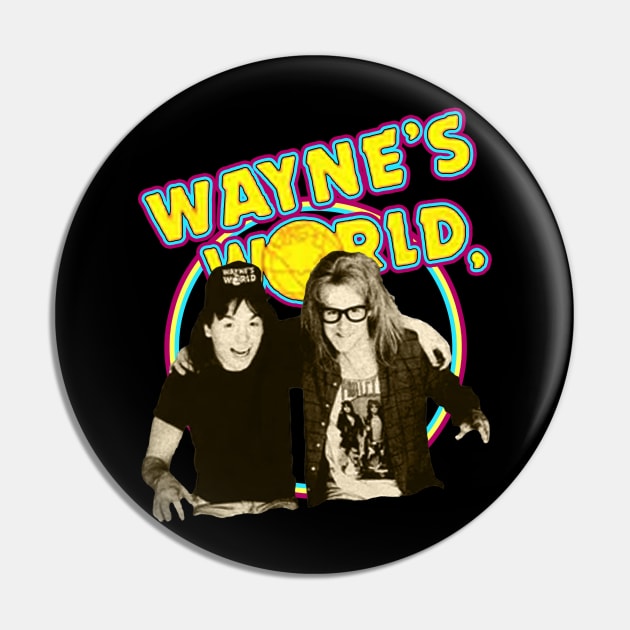 Retro Wayne's World 80s Pin by OcaSign