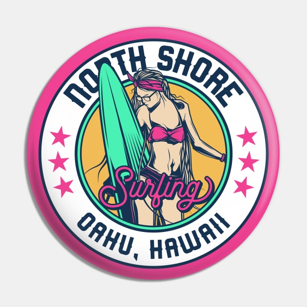 Retro Surfer Babe Badge North Shore Oahu Hawaii Pin by Now Boarding